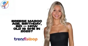 Breese Maroc Age, Birthday, Bio – How Old Is She in 2025?